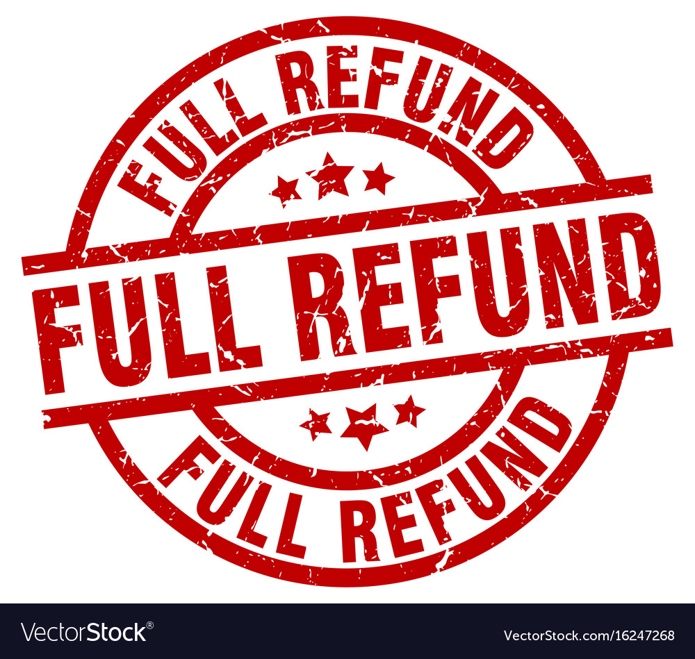 Full refund round red grunge stamp Royalty Free Vector Image