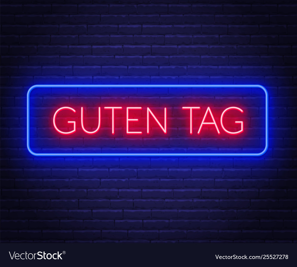 Neon Sign Word Guten Tag In Frame On Dark Vector Image
