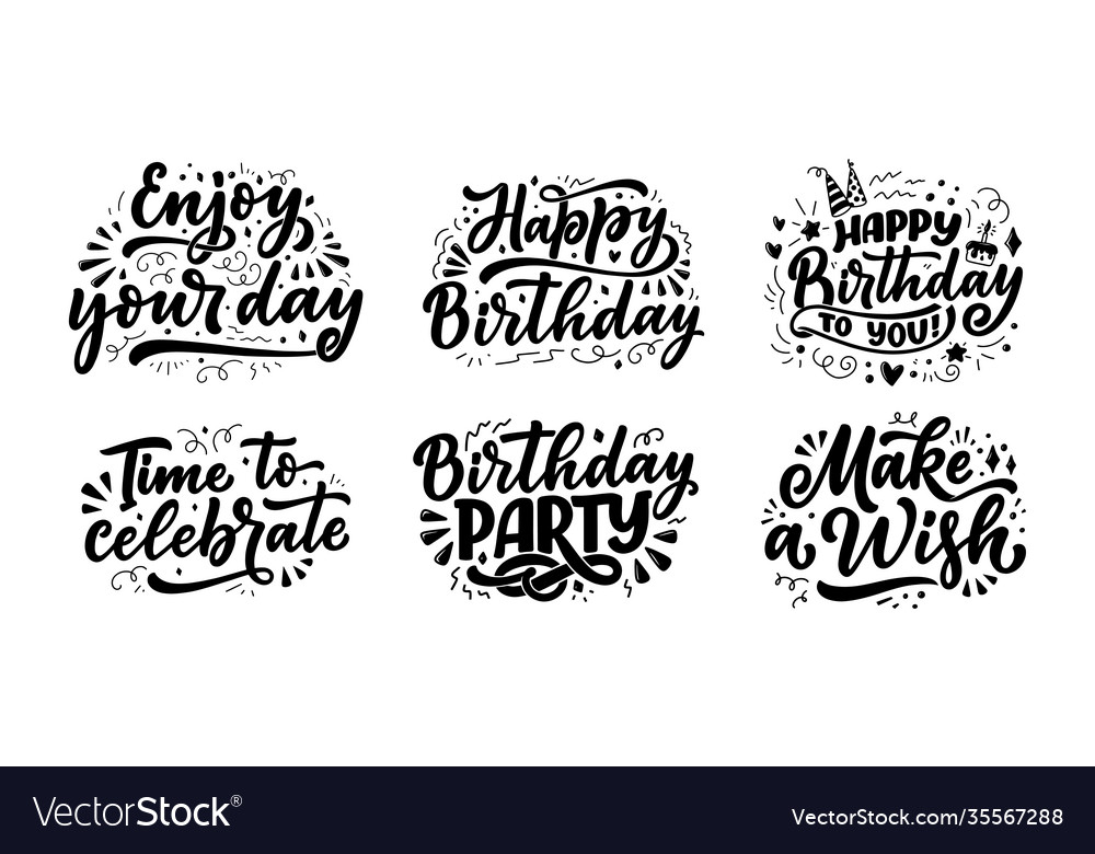 Set with lettering slogans for happy birthday Vector Image