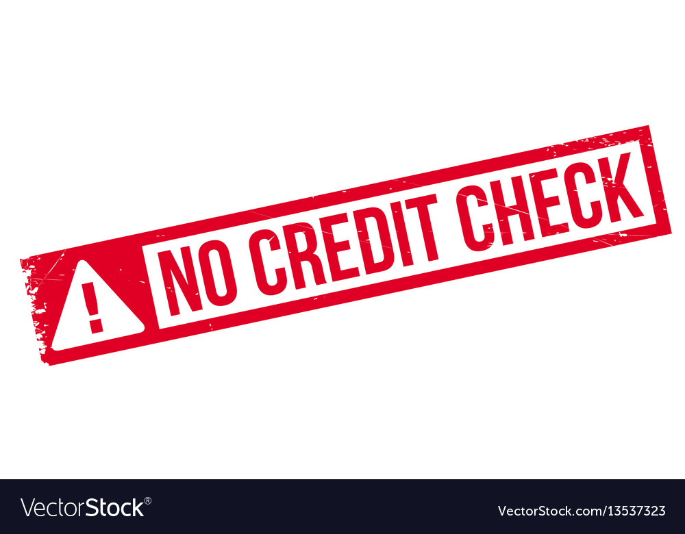 No credit check rubber stamp