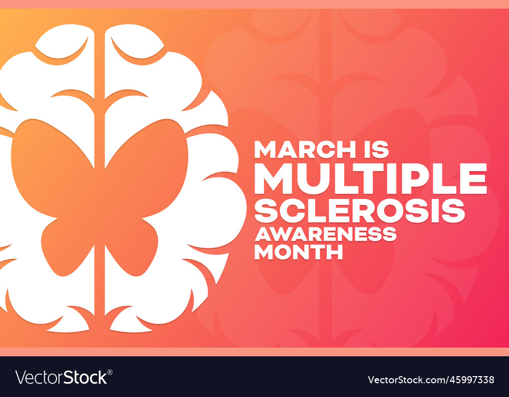 March is multiple sclerosis awareness month Vector Image