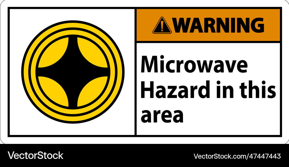 Warning sign microwave hazard in this area Vector Image