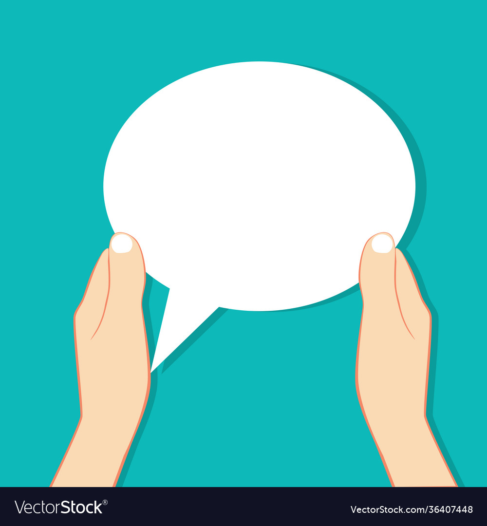 Hands holding an empty speech bubble on background