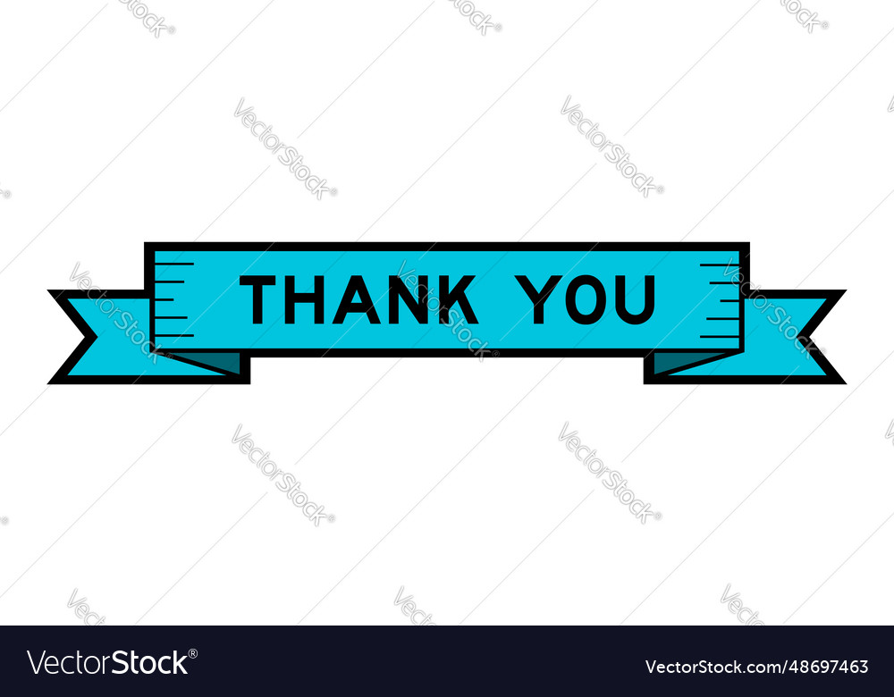 Ribbon label banner with word thank you in blue Vector Image