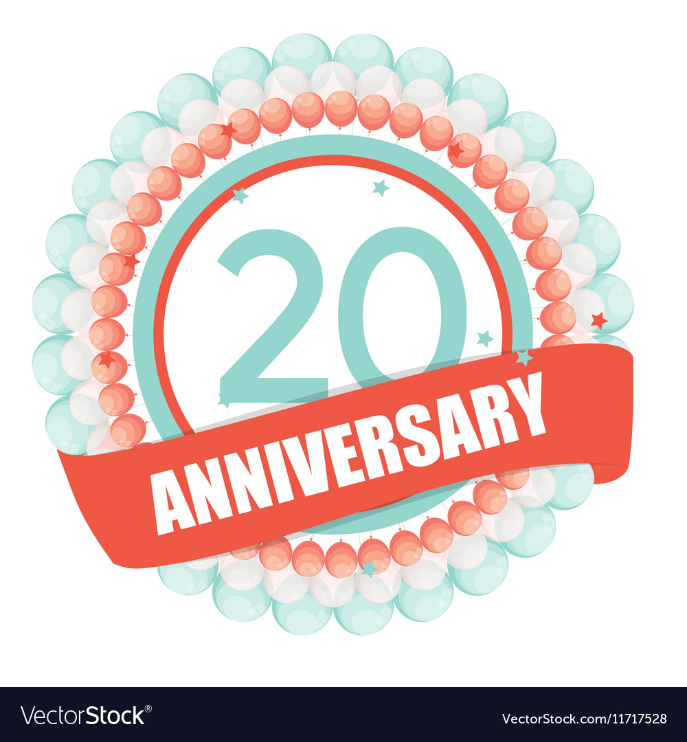 Cute template 20 years anniversary with balloons Vector Image