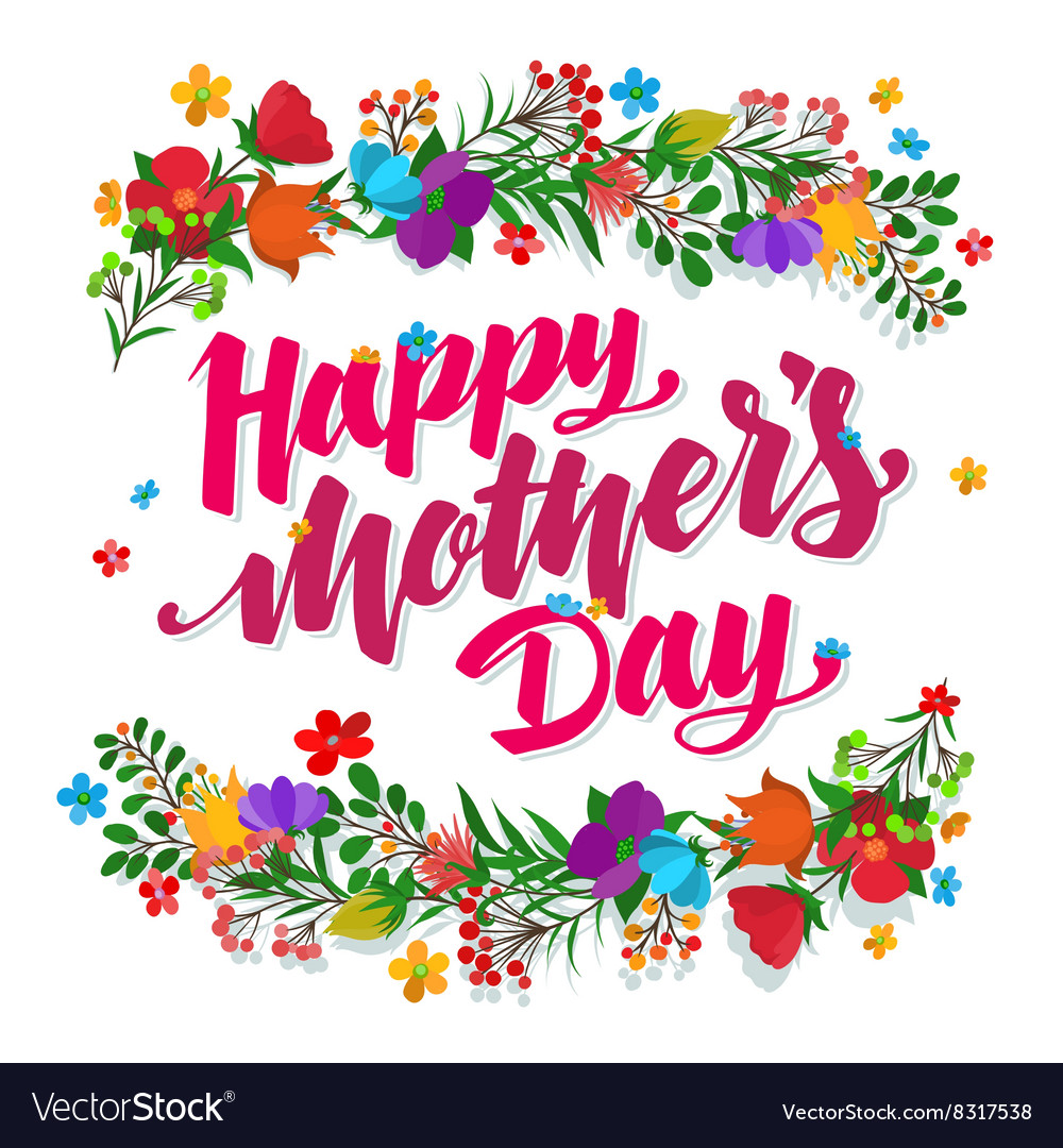 Happy mothers day Royalty Free Vector Image - VectorStock