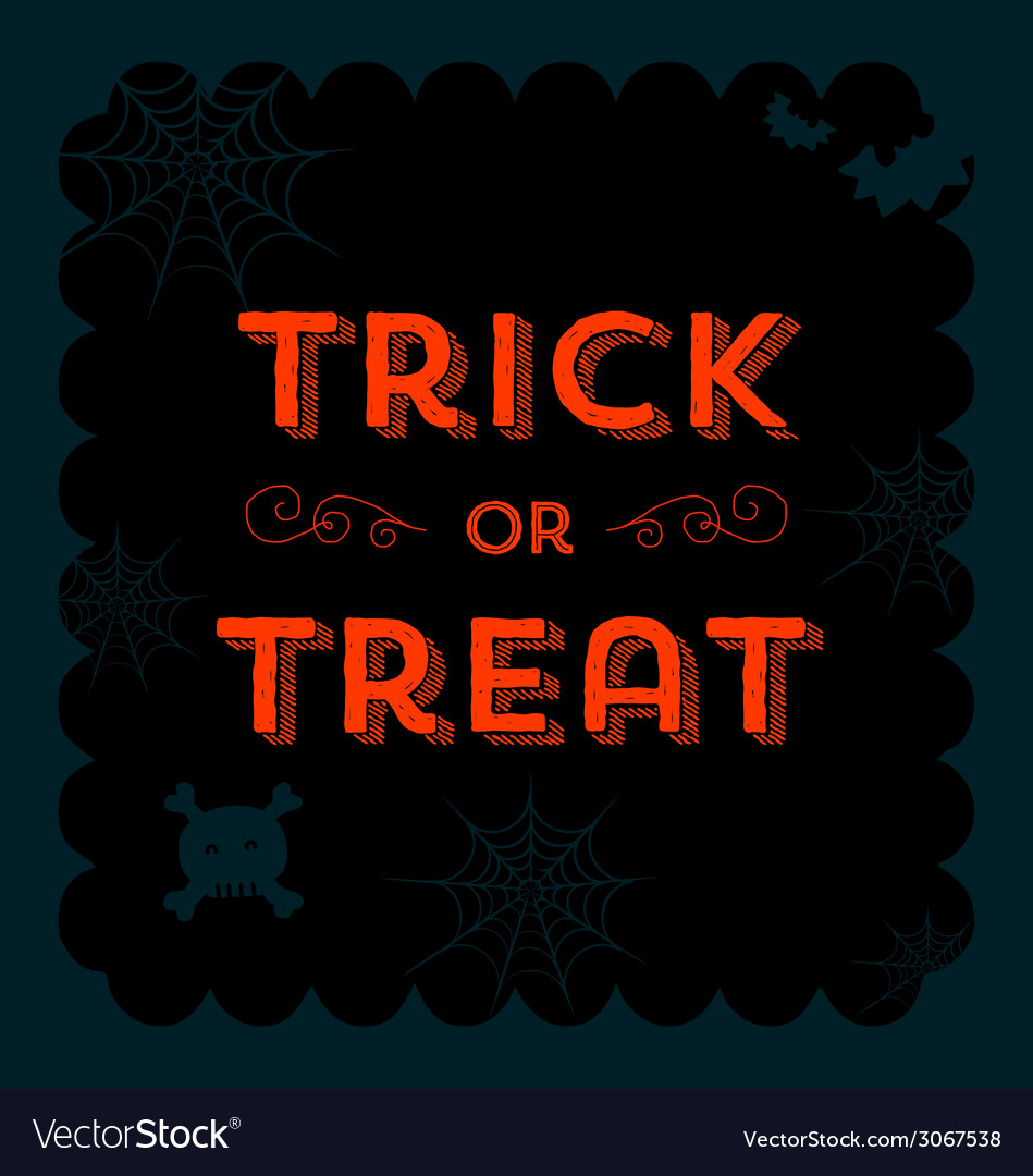 Trick or treat