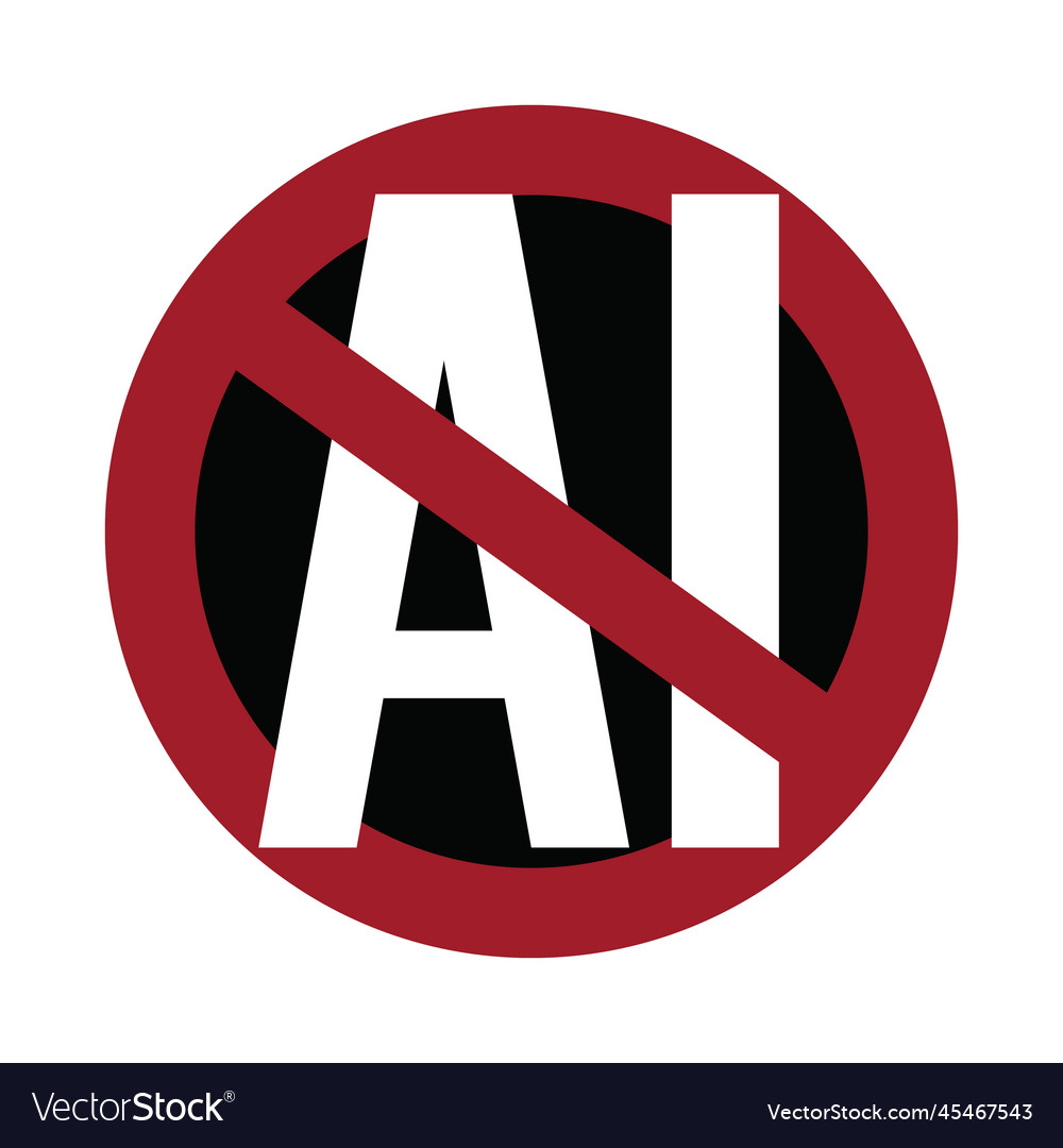 Anti ai sign Royalty Free Vector Image - VectorStock