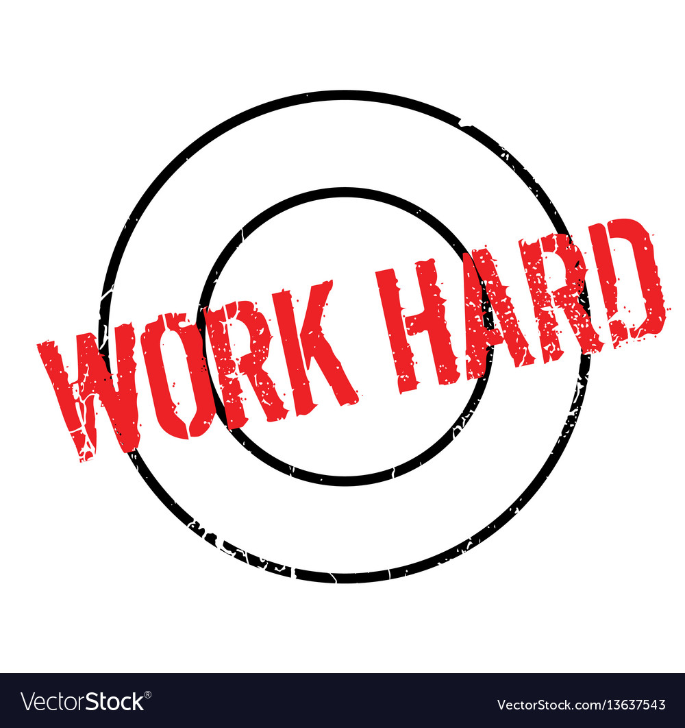 Work hard rubber stamp Royalty Free Vector Image