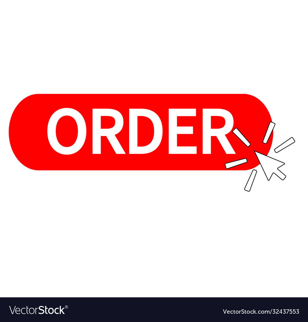 Click order button on white background vector image Click order button on white background