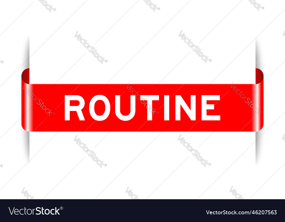 Red color inserted label banner with word routine Vector Image Red color inserted label banner with word routine