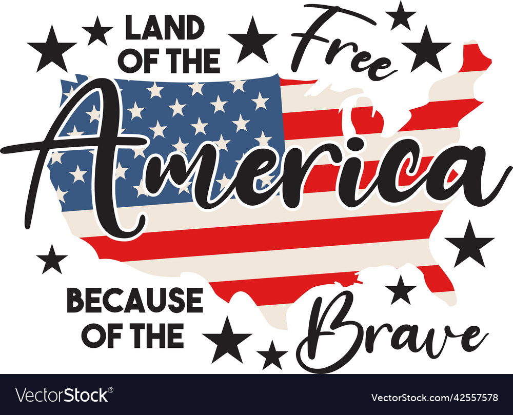 land of free because of the brave