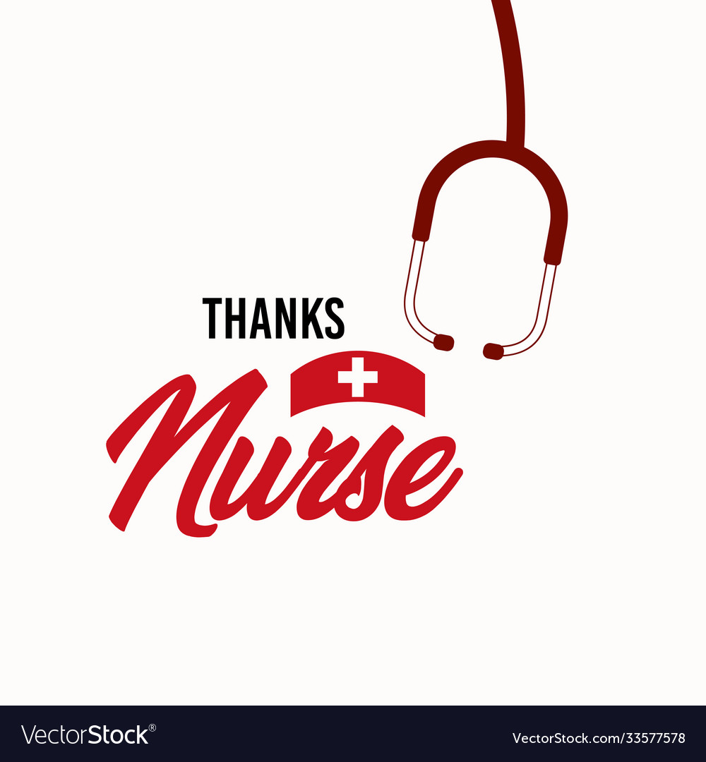 Thanks nurse template design Royalty Free Vector Image