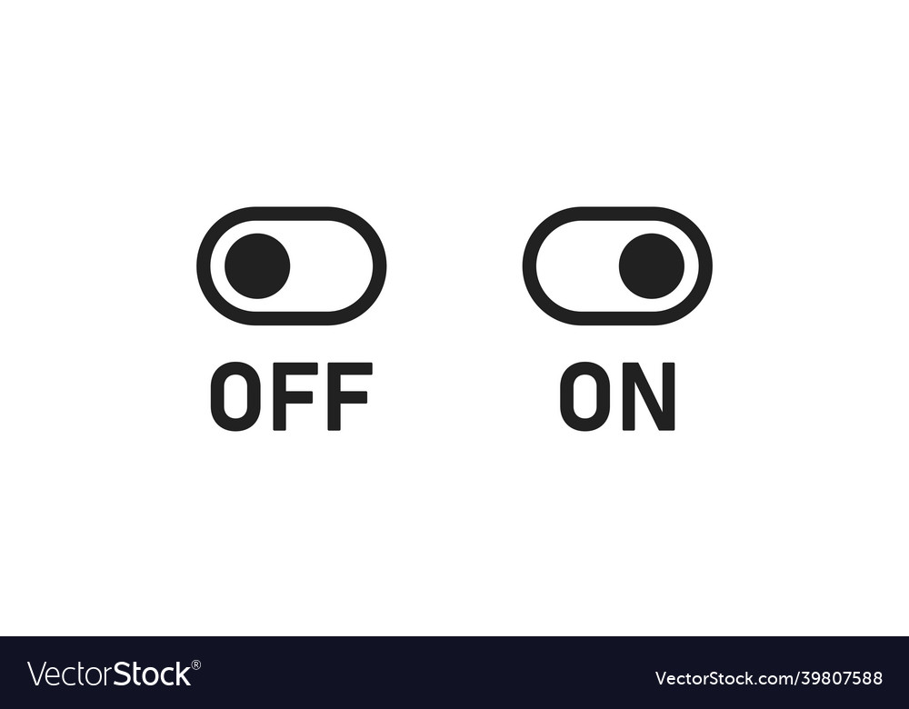 Switch icon slider on and off button sign toggle vector image Switch icon slider on and off button sign toggle