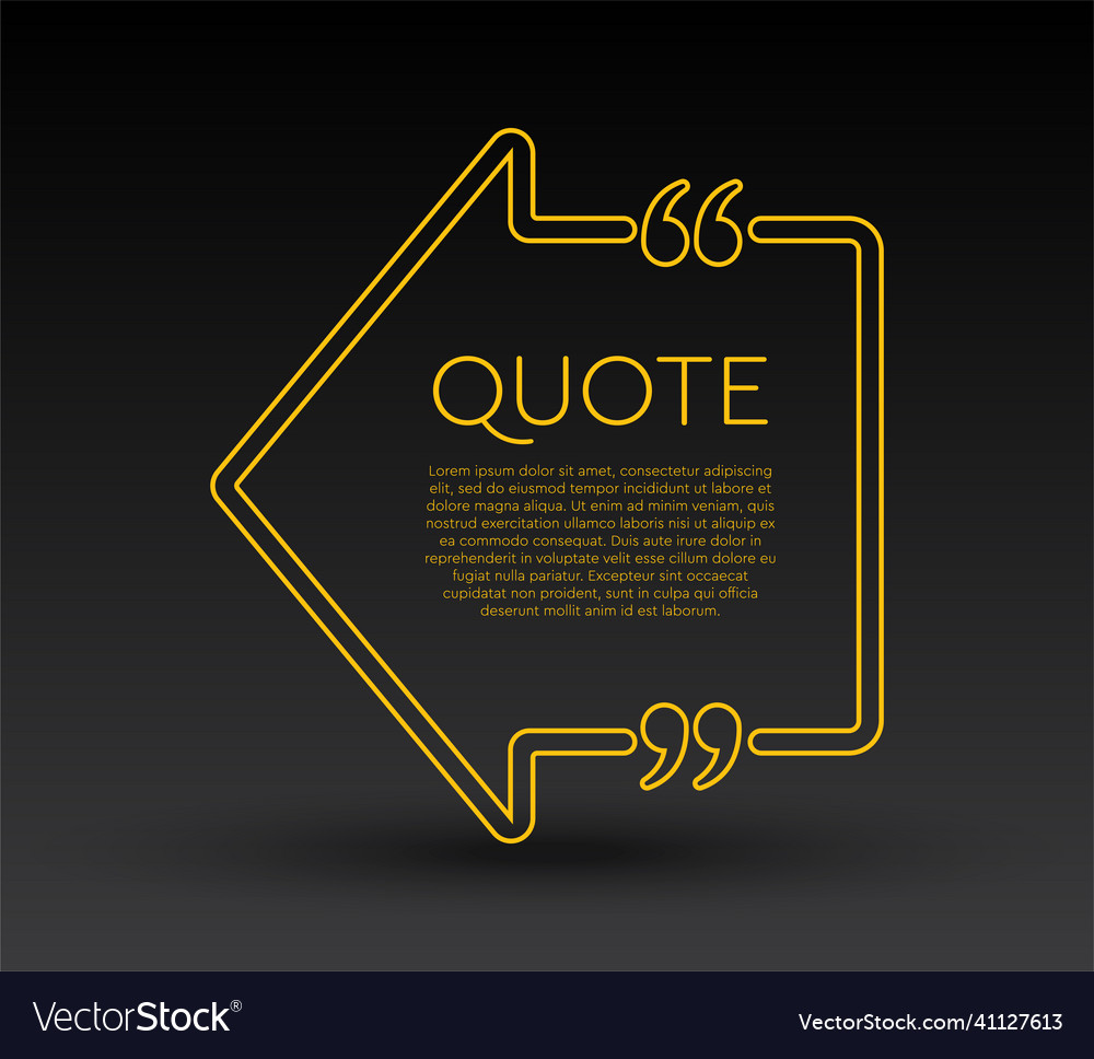 Quote speech bubble text in brackets frame vector image Quote speech bubble text in brackets frame