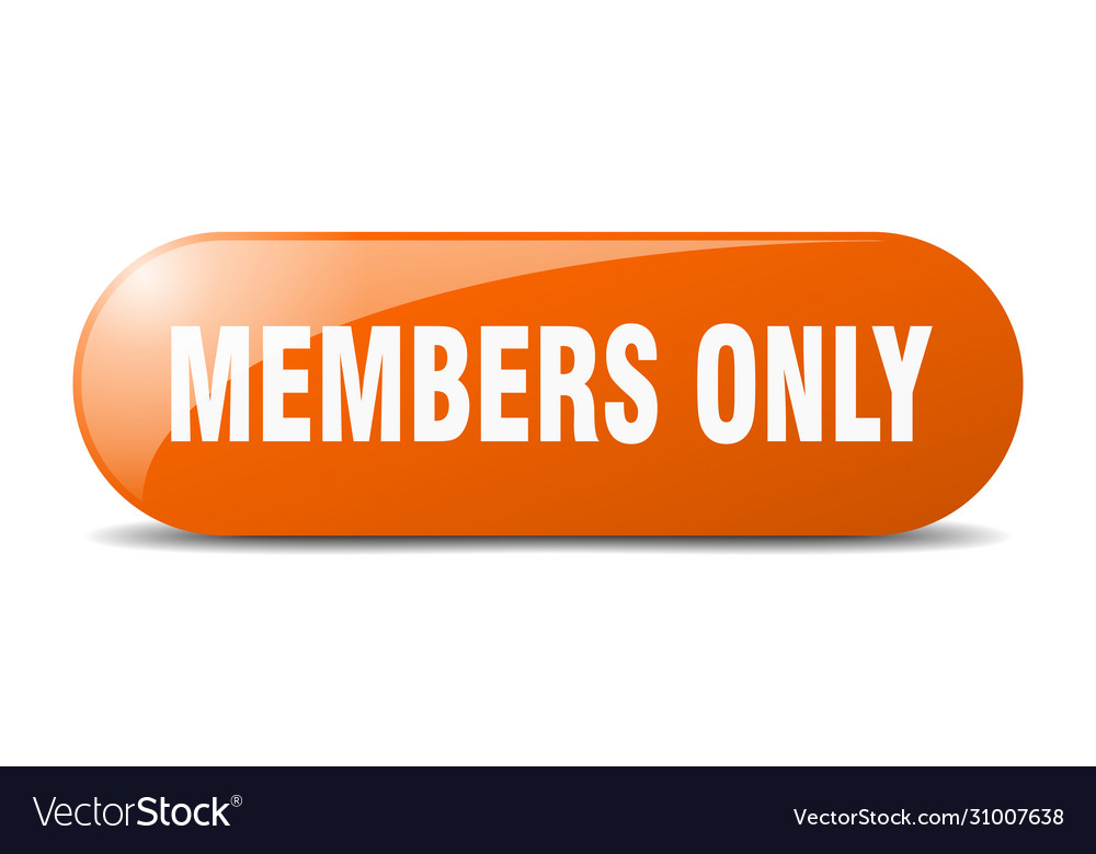 Members only button sign key push