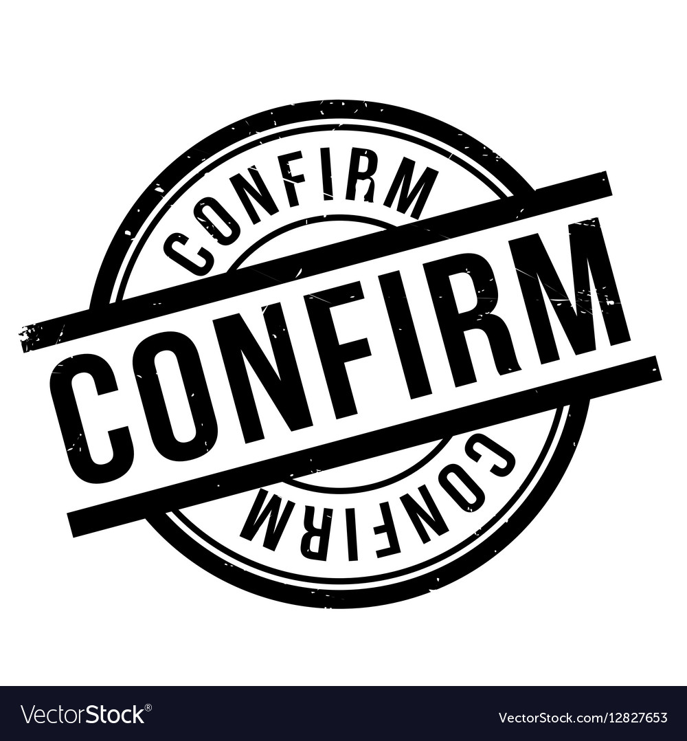  Confirm Rubber Stamp Royalty Free Vector Image