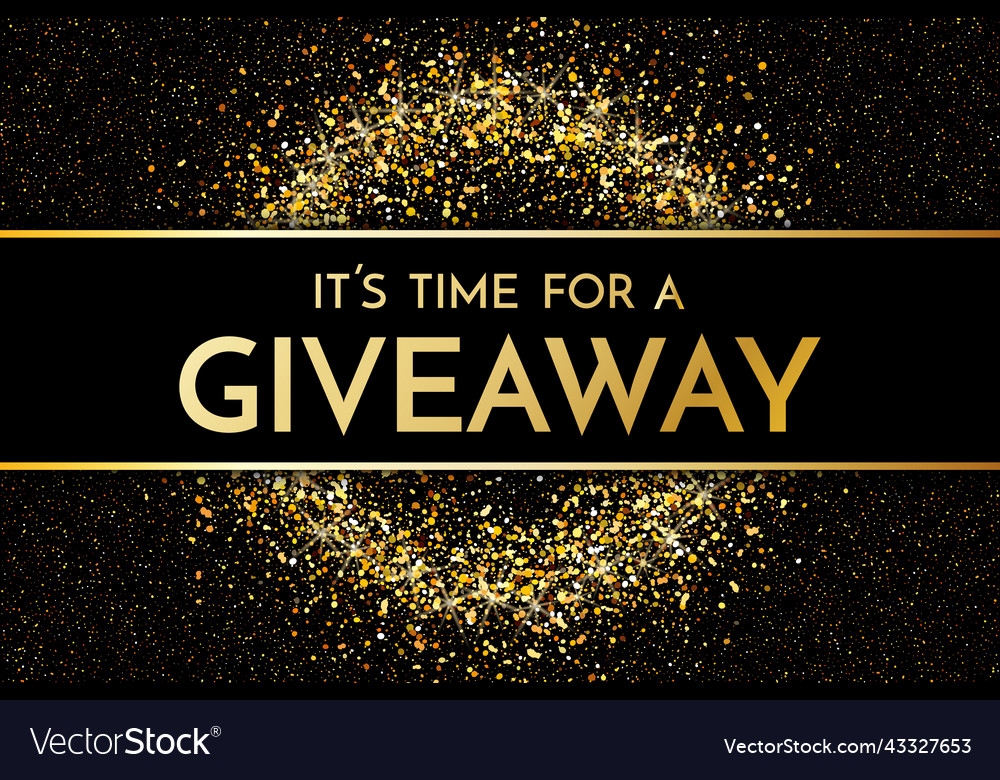 Time for a giveaway - banner template it s Vector Image