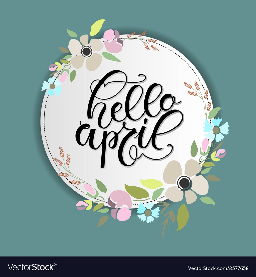 Hello april lettering typography