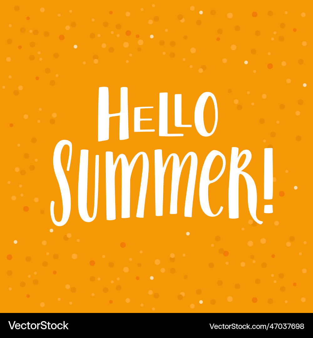 Hello summer Royalty Free Vector Image - VectorStock