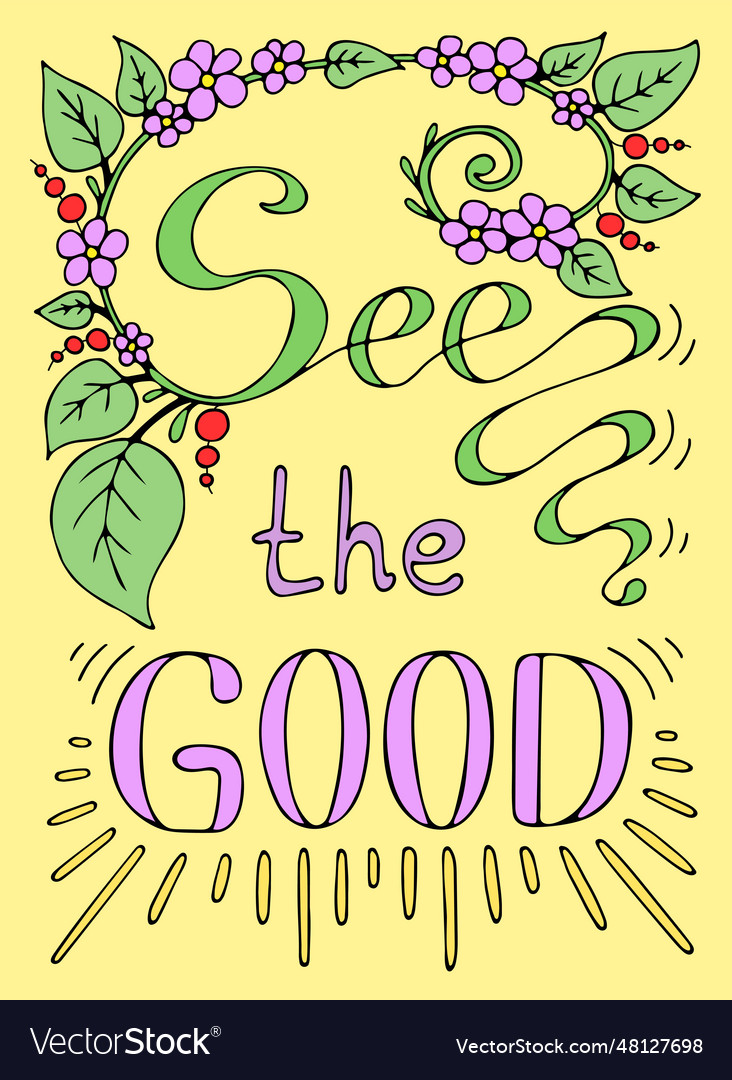 See the good sign lettering spring mood