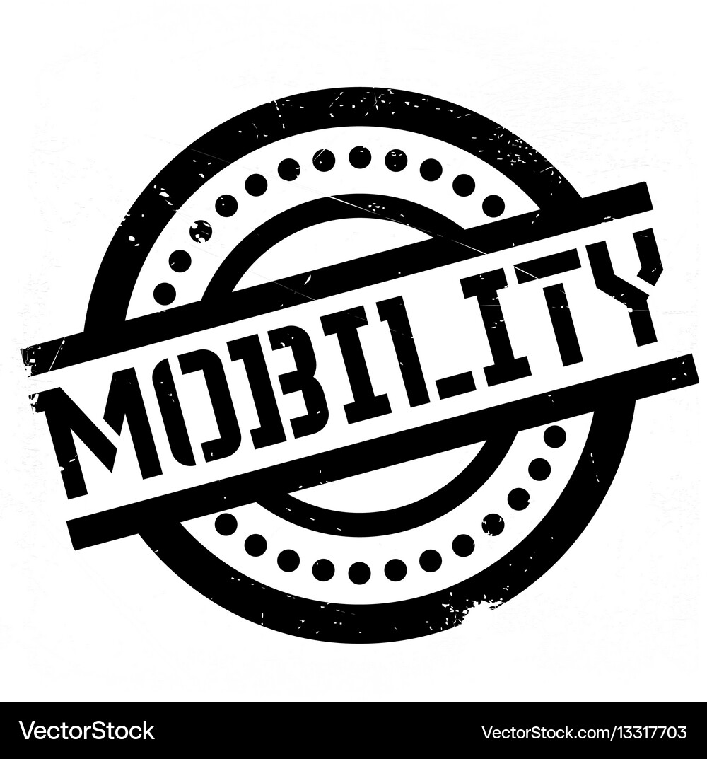 Mobility rubber stamp Royalty Free Vector Image