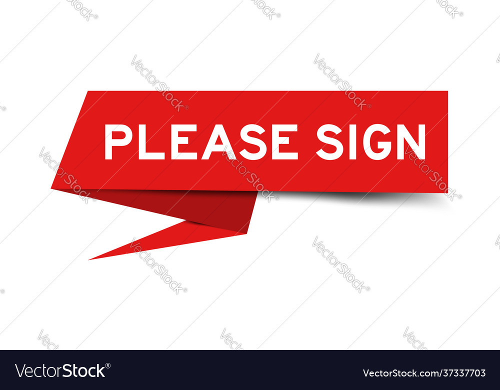 Paper speech banner with word please sign in red Vector Image