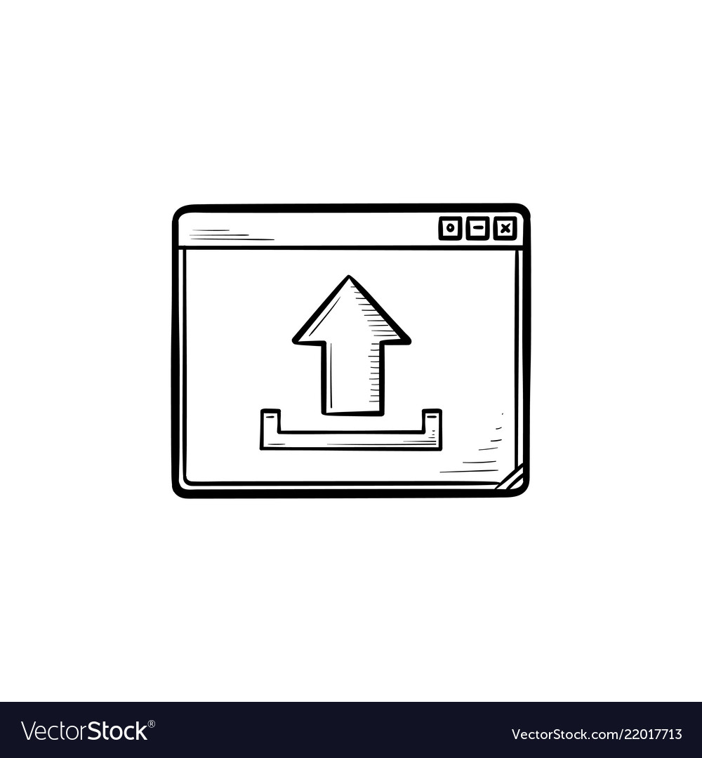 Browser window with upload sign hand drawn outline vector image Browser window with upload sign hand drawn outline