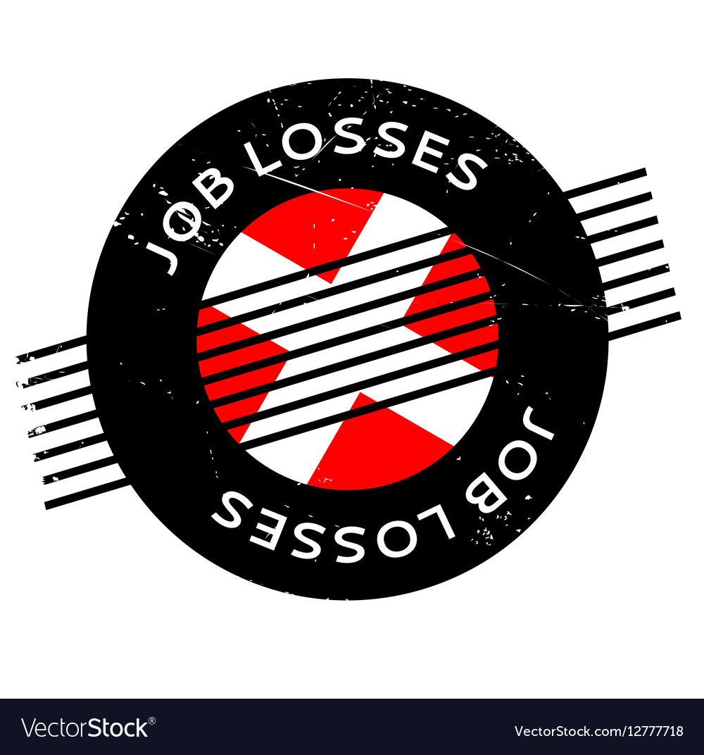 Job losses rubber stamp