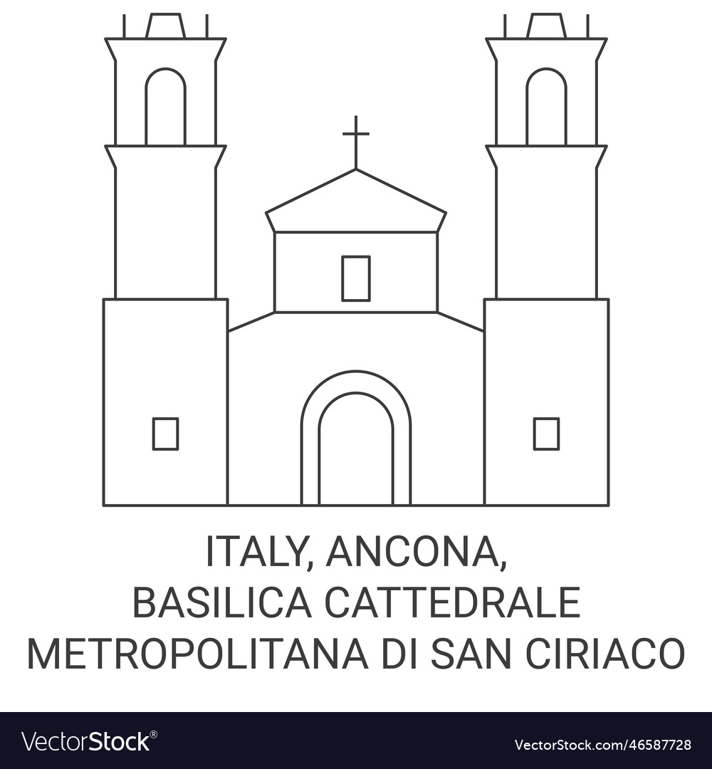 Italy ancona basilica cattedrale metropolitana Vector Image