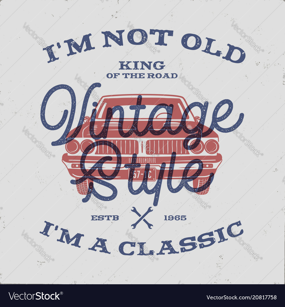 70 birthday anniversary gift t-shirt i m not old vector image 70 birthday anniversary gift t-shirt i m not old