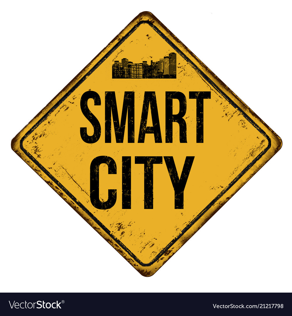 Smart city vintage rusty metal sign