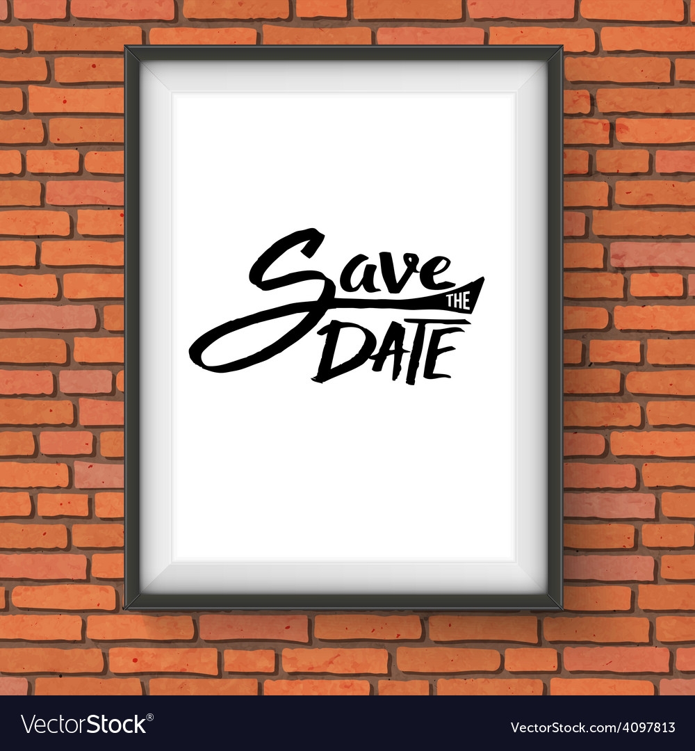 Save the Date Text on Brick Wall