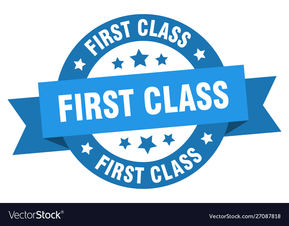 First class ribbon round blue sign