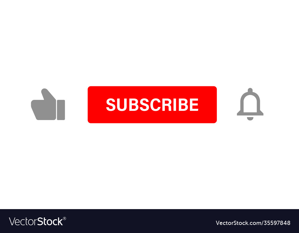 Subscribe Button Set Like And Notification Bell Vector Image