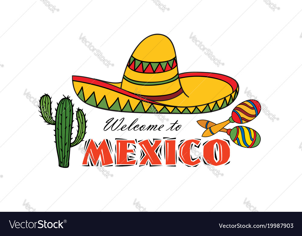 Mexican icon welcome to mexico sign travel Vector Image