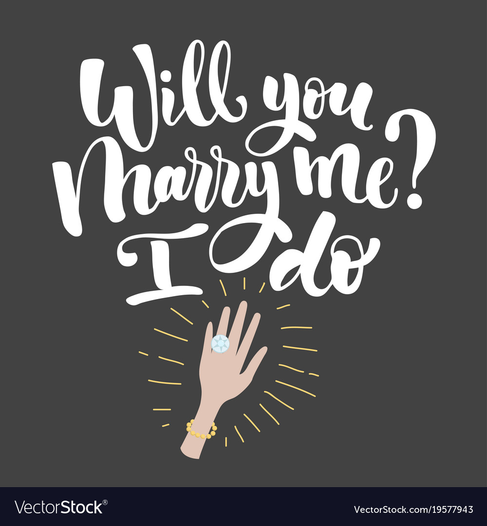 Will you marry me lettering hand drawn