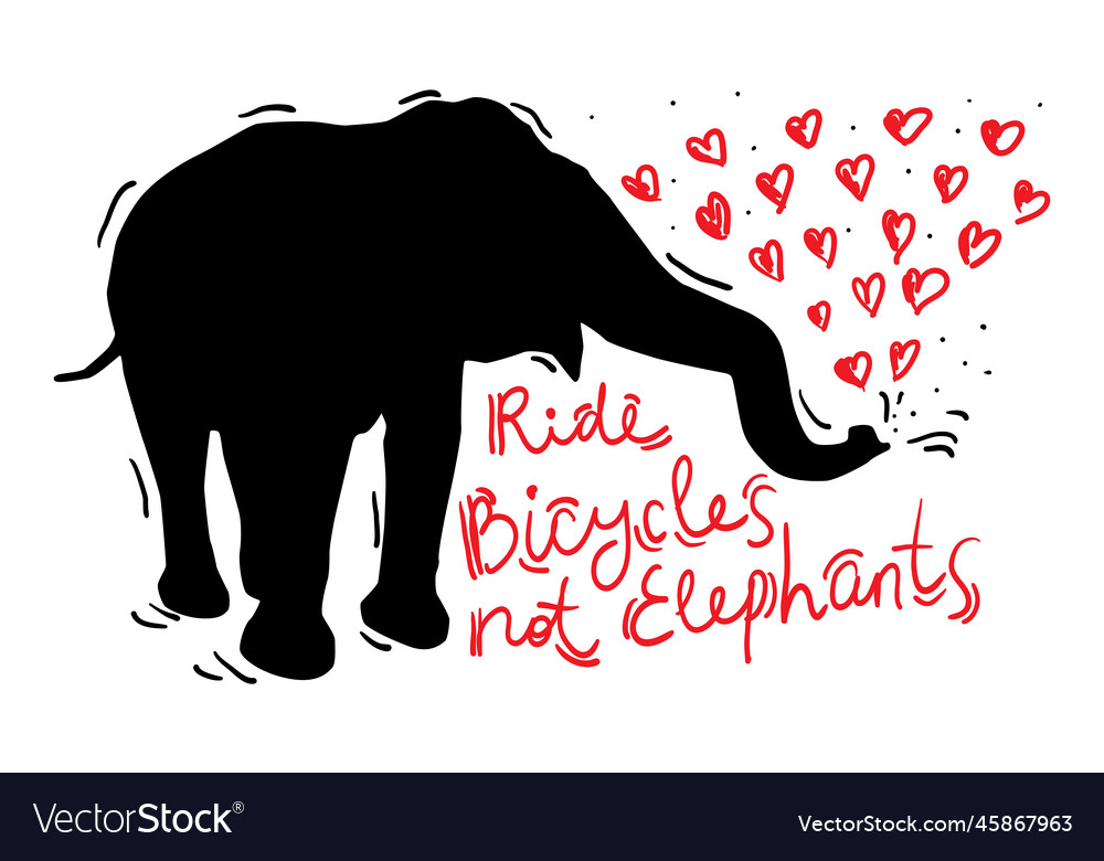 Ride bicycles not elephants black elephant red