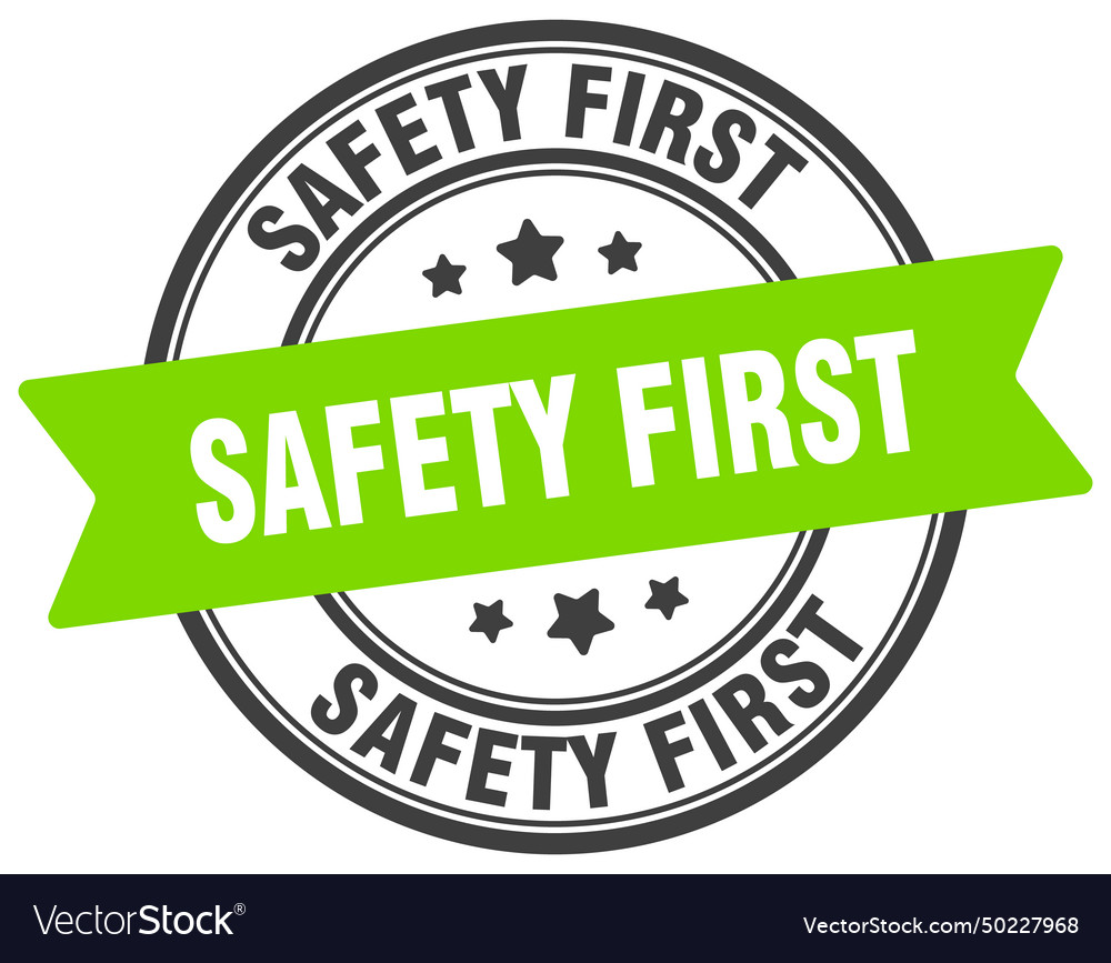 safety-first-stamp-label-royalty-free-vector-image