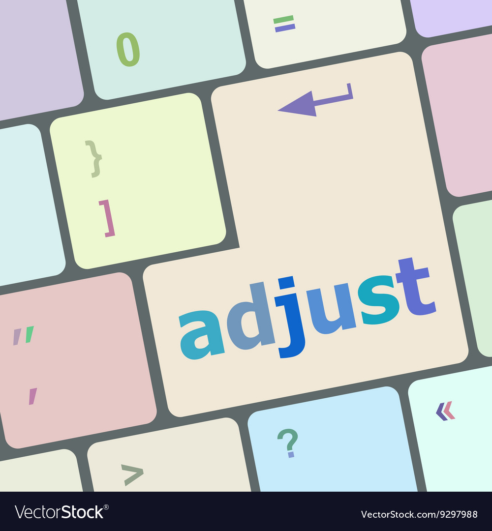 Adjust button on the keyboard key close-up