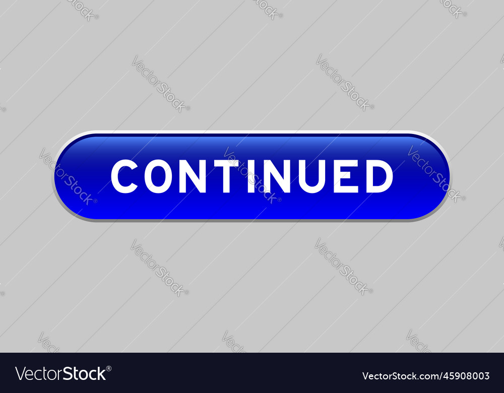 Blue color capsule shape button with word vector image Blue color capsule shape button with word