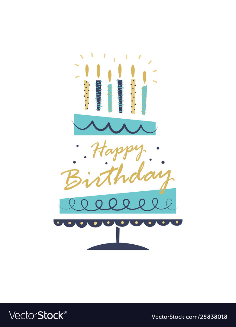 Greeting card with hand drawn cake happy birthday Vector Image