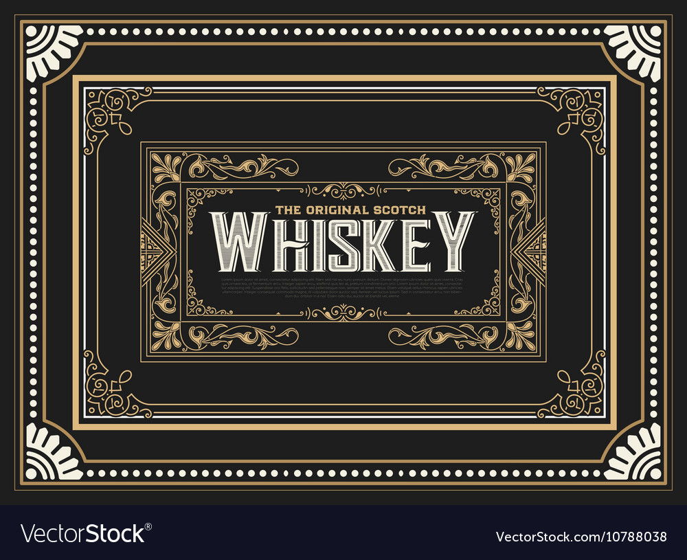 Whiskey label with old frames Royalty Free Vector Image