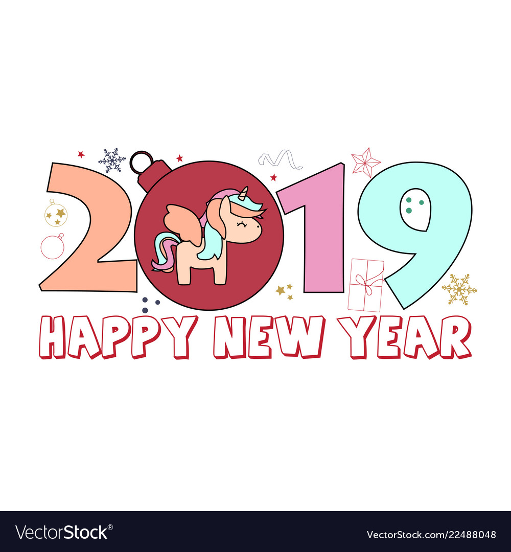 Happy new year 2019 card with cute unicorn Vector Image Happy new year 2019 card with cute unicorn