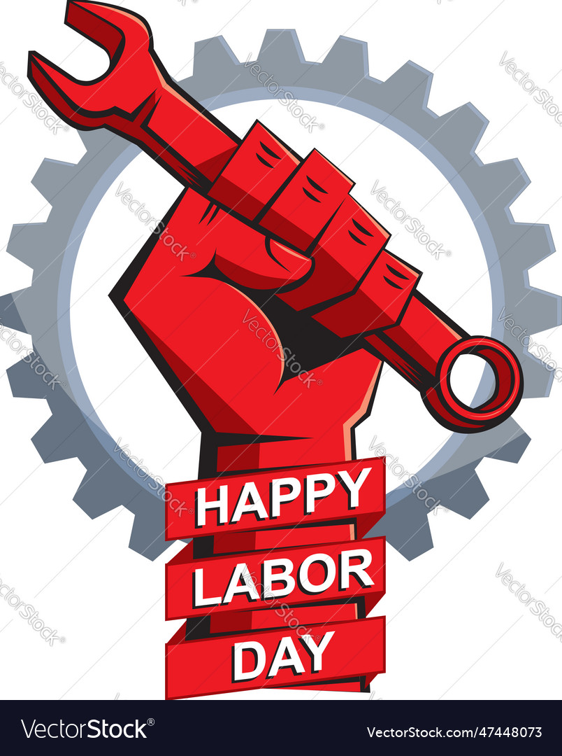 Labor day fist and gear