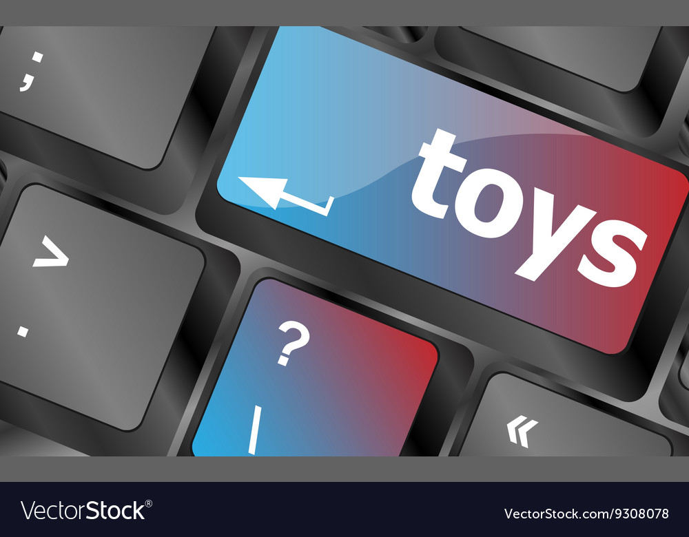 Toys word on computer keyboard pc key