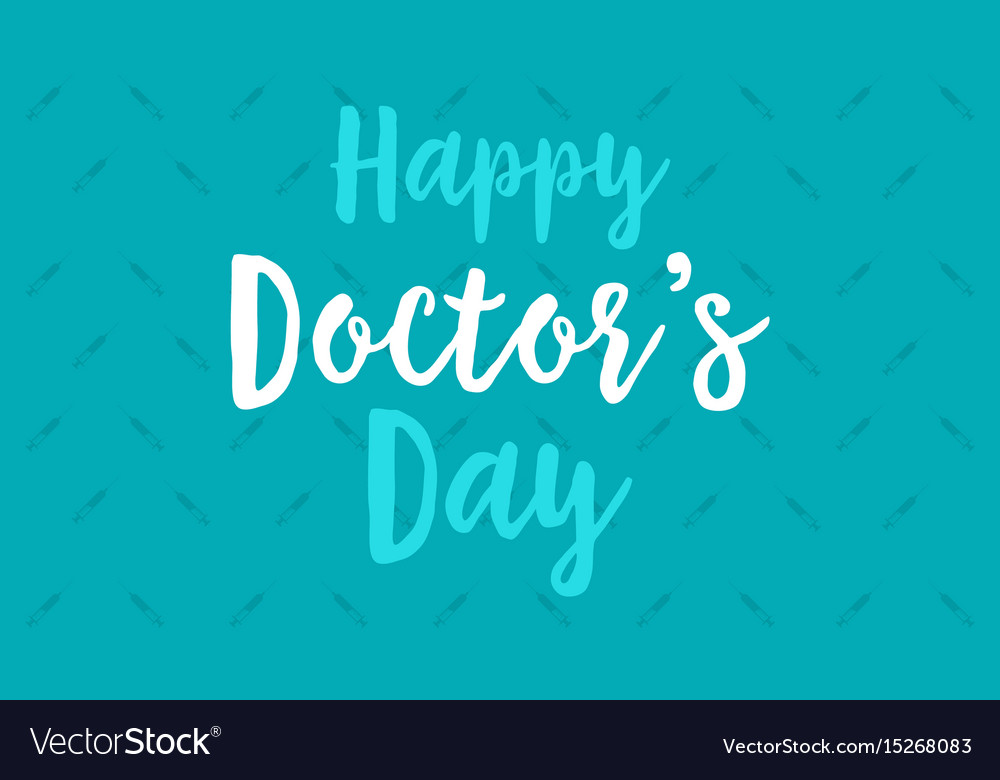 Happy doctor day background greeting card Vector Image