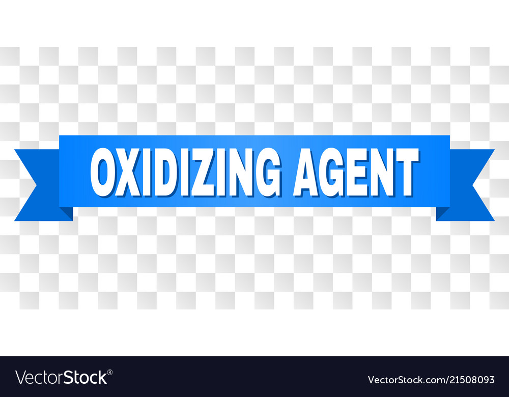 Blue stripe with oxidizing agent text