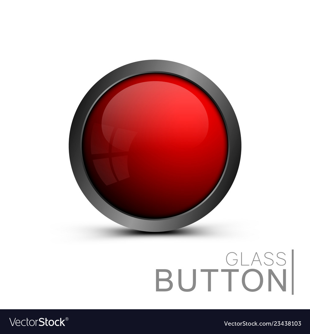 Glass button on white background Vector Image Glass button on white background