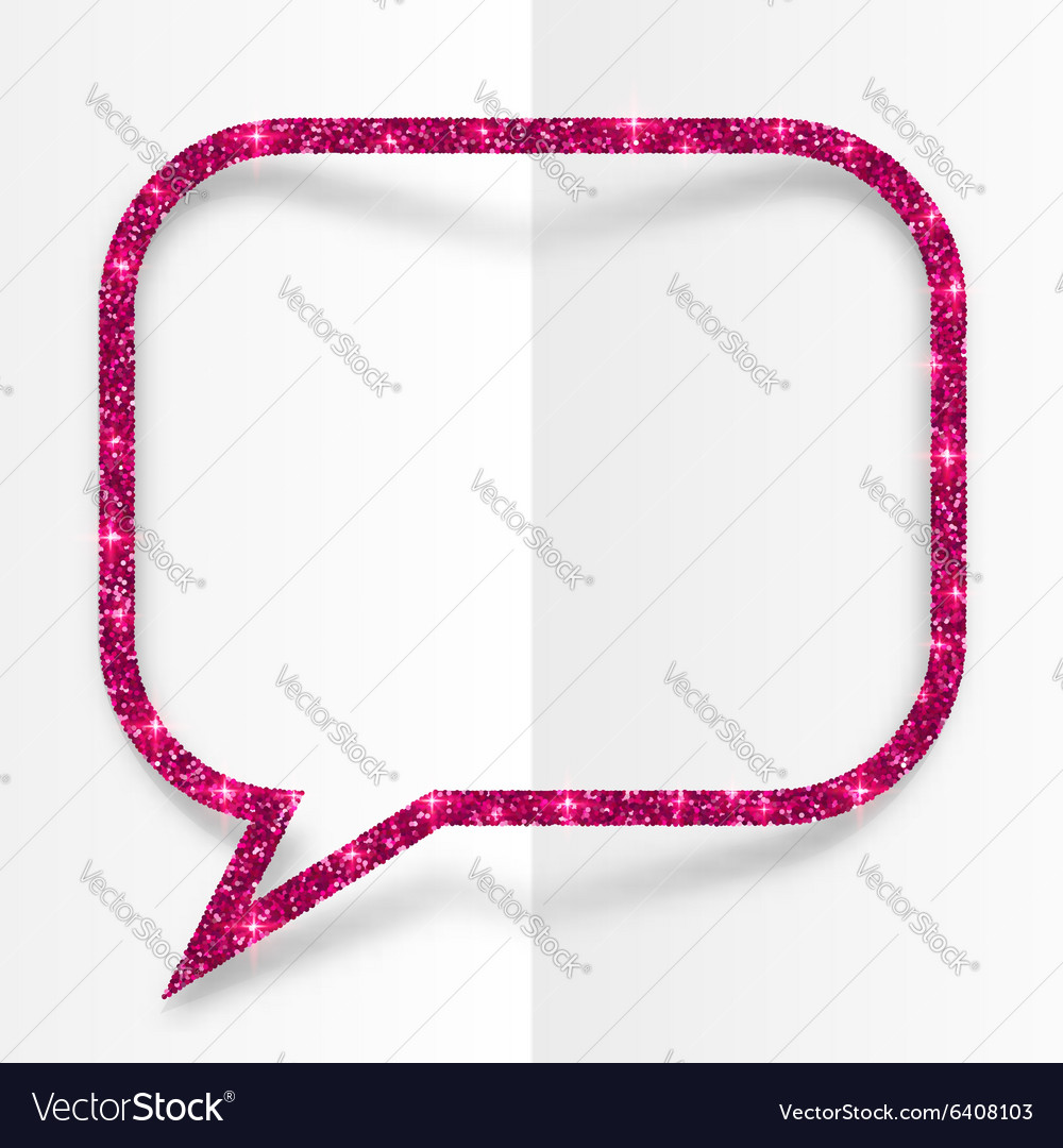 Pink glitter speech bubble frame isolated ona Vector Image